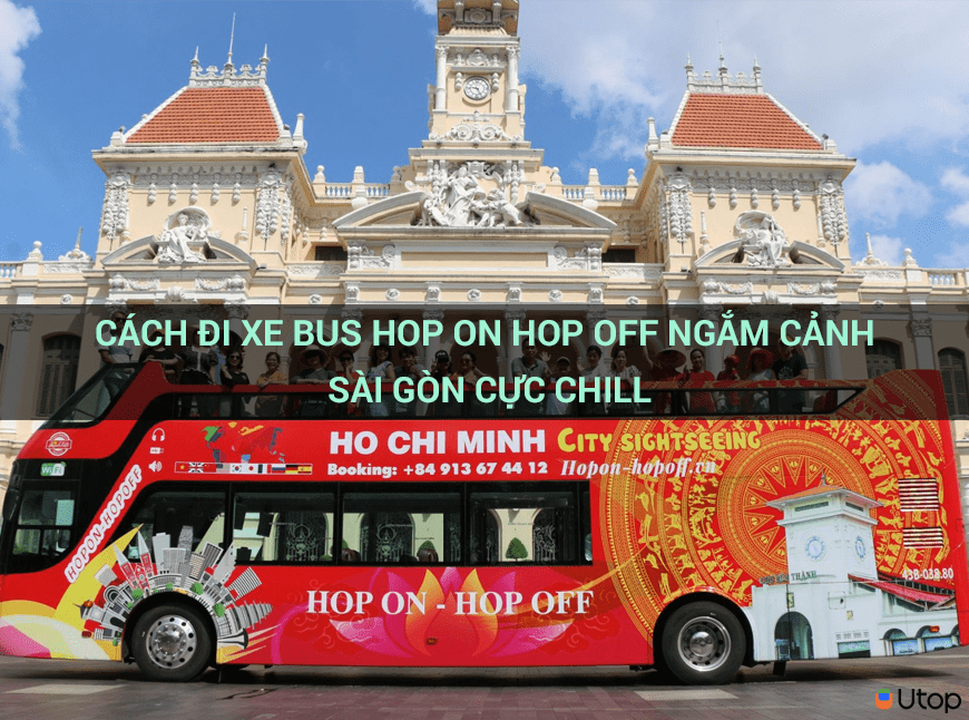 Cách đi xe buýt hop-on hop-off ngắm cảnh đẹp Sài Gòn